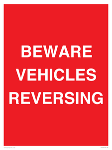 BEWARE VEHICLES REVERSING